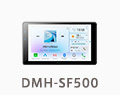 DMH-SF500