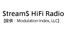 StreamS HiFi Radio【提供：Modulation Index, LLC】