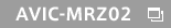 AVIC-MRZ02