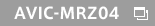 AVIC-MRZ04
