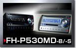 FH-P530MD-B/-S
