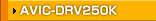 AVIC-DRV250K