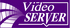 video server